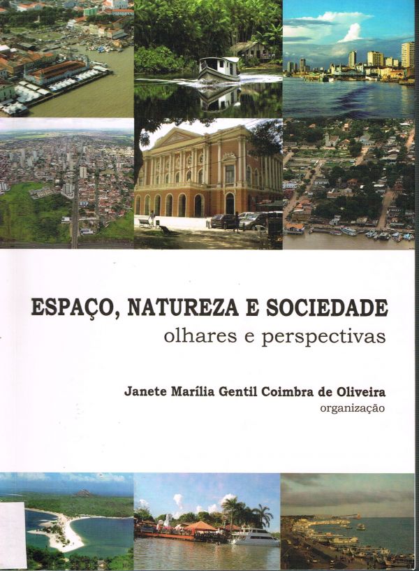 Espaço, Natureza e Sociedade
